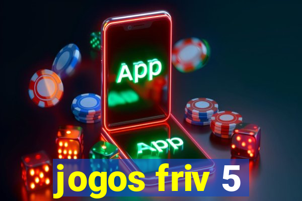 jogos friv 5